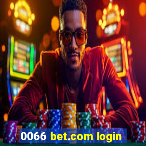 0066 bet.com login